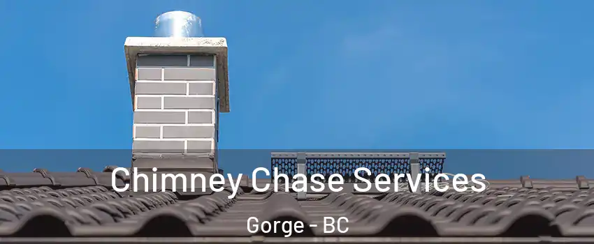  Chimney Chase Services Gorge - BC