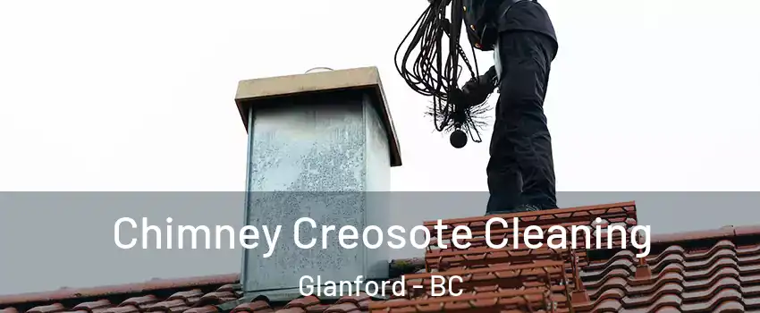  Chimney Creosote Cleaning Glanford - BC