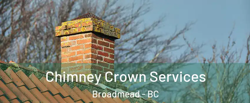  Chimney Crown Services Broadmead - BC