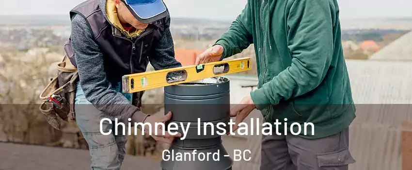  Chimney Installation Glanford - BC