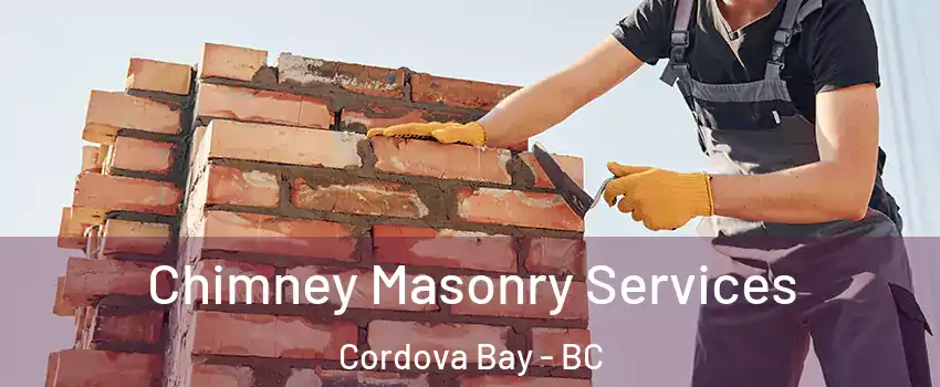  Chimney Masonry Services Cordova Bay - BC