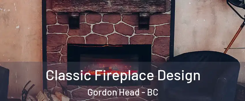  Classic Fireplace Design Gordon Head - BC