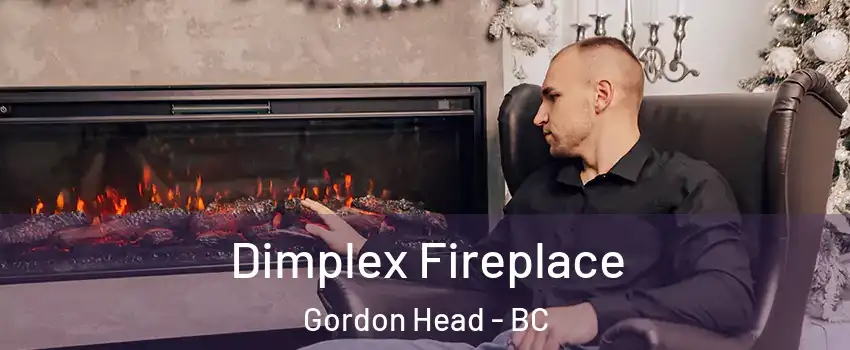 Dimplex Fireplace Gordon Head - BC
