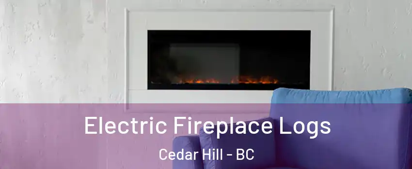  Electric Fireplace Logs Cedar Hill - BC