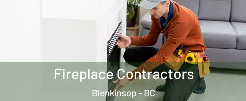  Fireplace Contractors Blenkinsop - BC