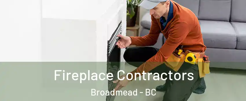 Fireplace Contractors Broadmead - BC