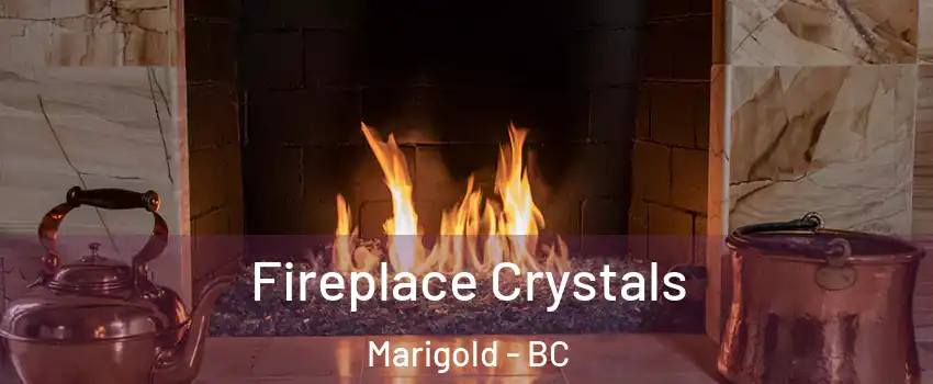  Fireplace Crystals Marigold - BC