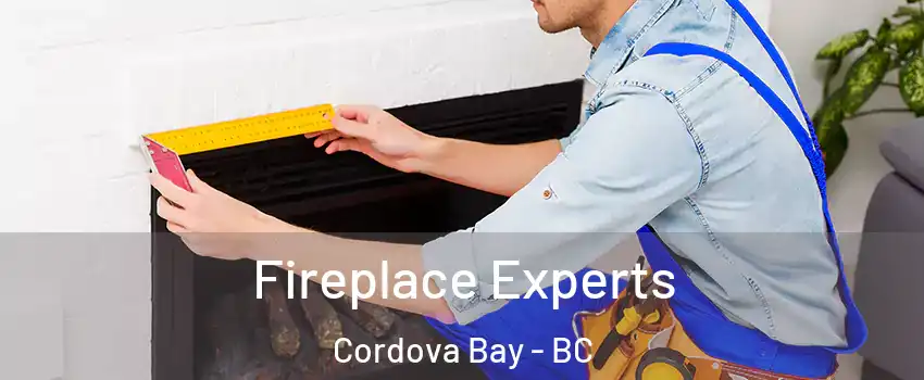  Fireplace Experts Cordova Bay - BC
