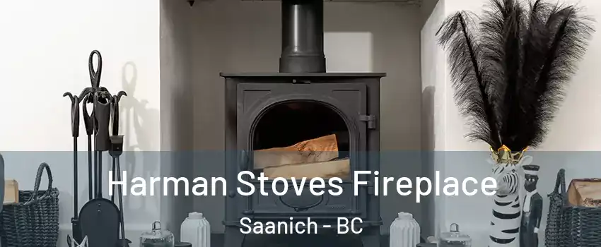 Harman Stoves Fireplace Saanich - BC