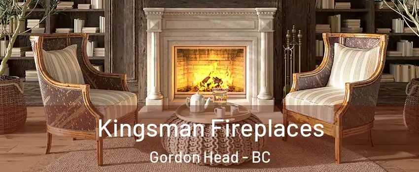  Kingsman Fireplaces Gordon Head - BC