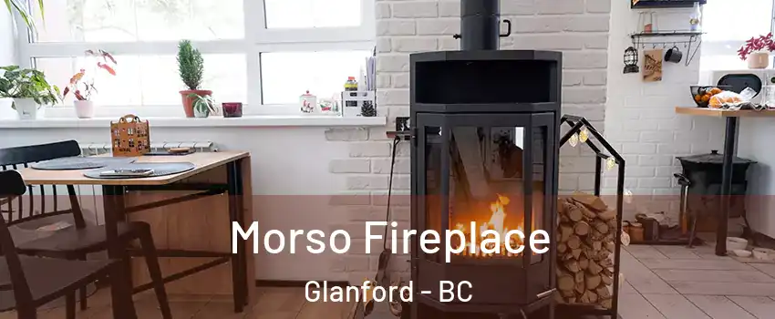 Morso Fireplace Glanford - BC