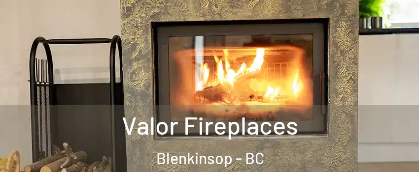  Valor Fireplaces Blenkinsop - BC