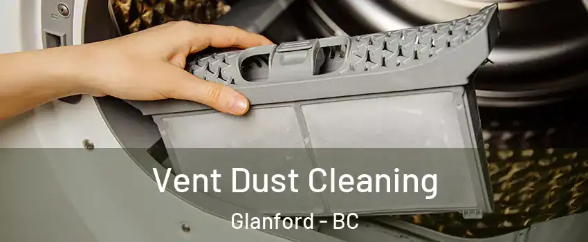  Vent Dust Cleaning Glanford - BC