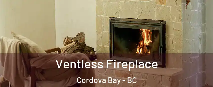 Ventless Fireplace Cordova Bay - BC